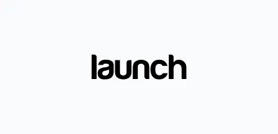 Launch